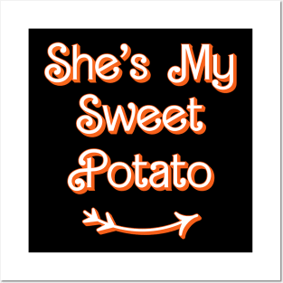 Thanksgiving Matching Couple She's My Sweet Potato I Yam Set Posters and Art